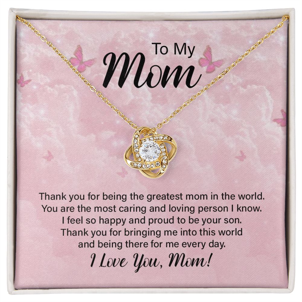 To My Mom Thank You For the Greatest Mom Infinity Knot Necklace Message Card-Express Your Love Gifts