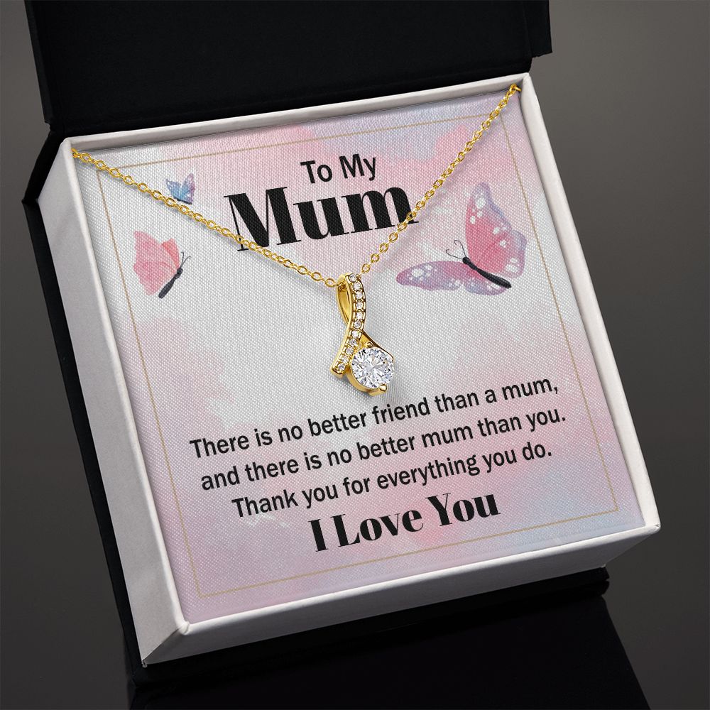 To My Mom There is No Better Friend Alluring Ribbon Necklace Message Card-Express Your Love Gifts