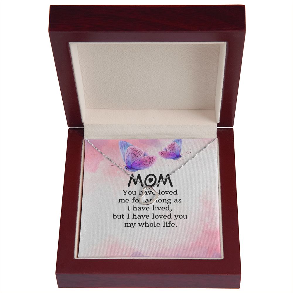 To My Mom You Have Loved Me Delicate Heart Necklace-Express Your Love Gifts