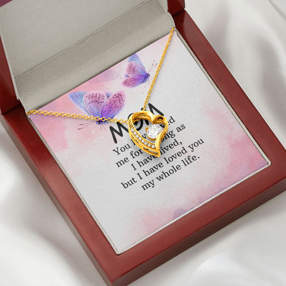 To My Mom You Have Loved Me Forever Necklace w Message Card-Express Your Love Gifts