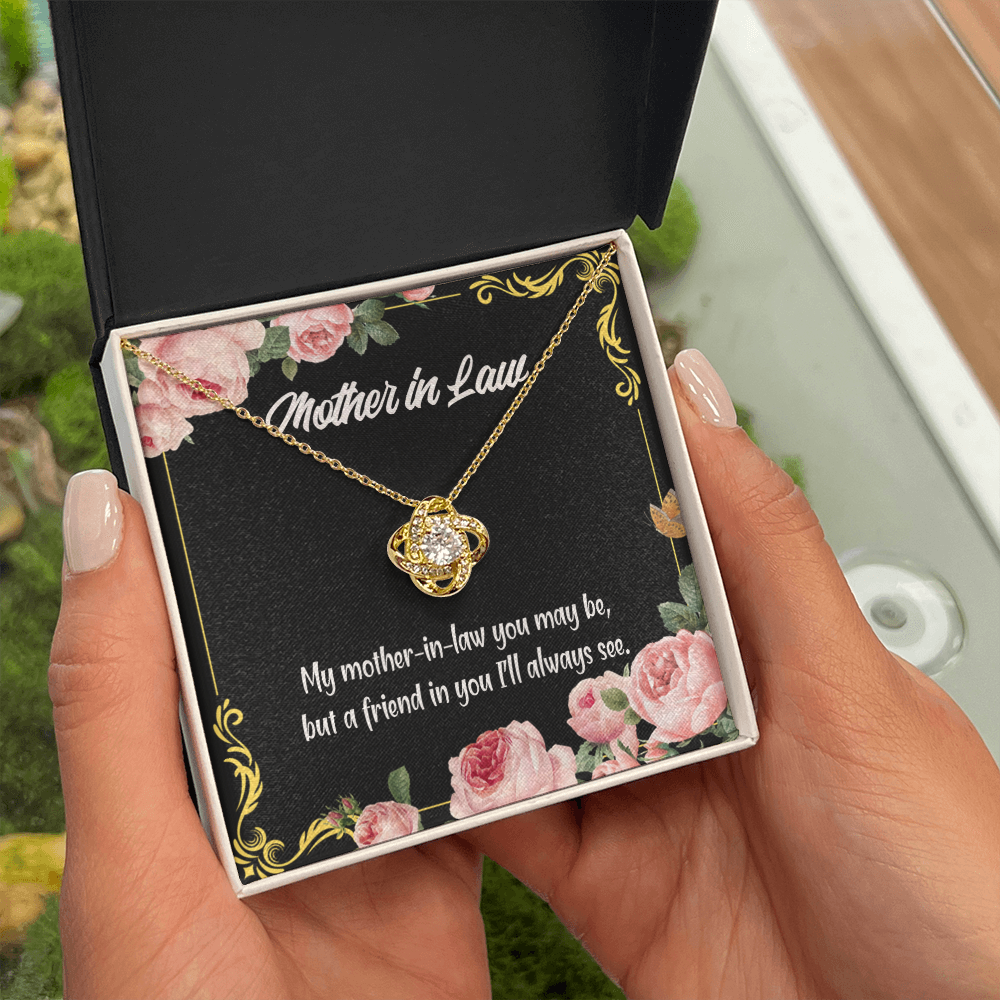 To My Mother-in-Law and Friend Infinity Knot Necklace Message Card-Express Your Love Gifts