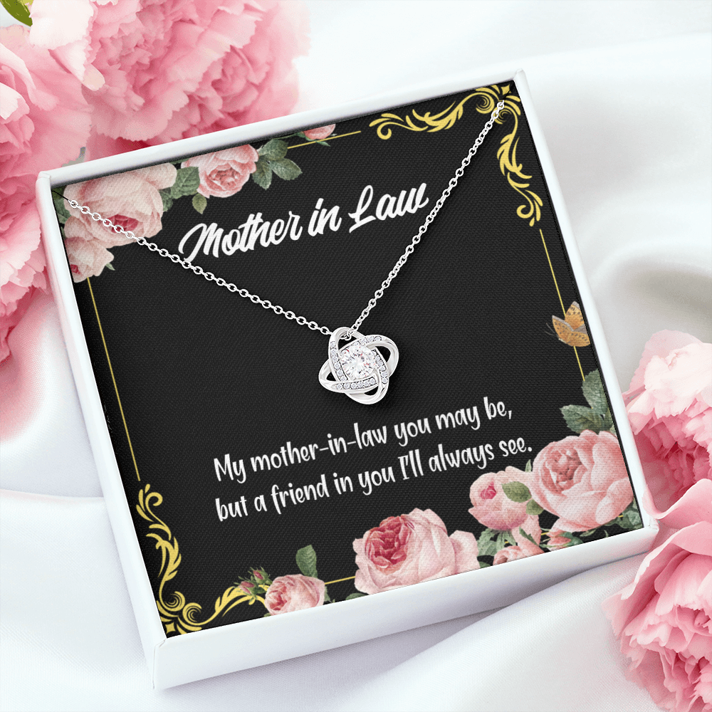 To My Mother-in-Law and Friend Infinity Knot Necklace Message Card-Express Your Love Gifts