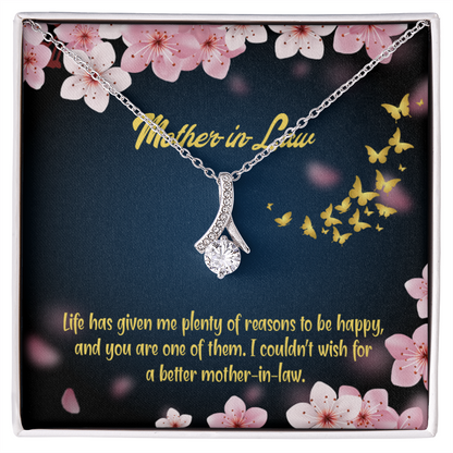 To My Mother-in-Law Plenty of Reasons Alluring Ribbon Necklace Message Card-Express Your Love Gifts