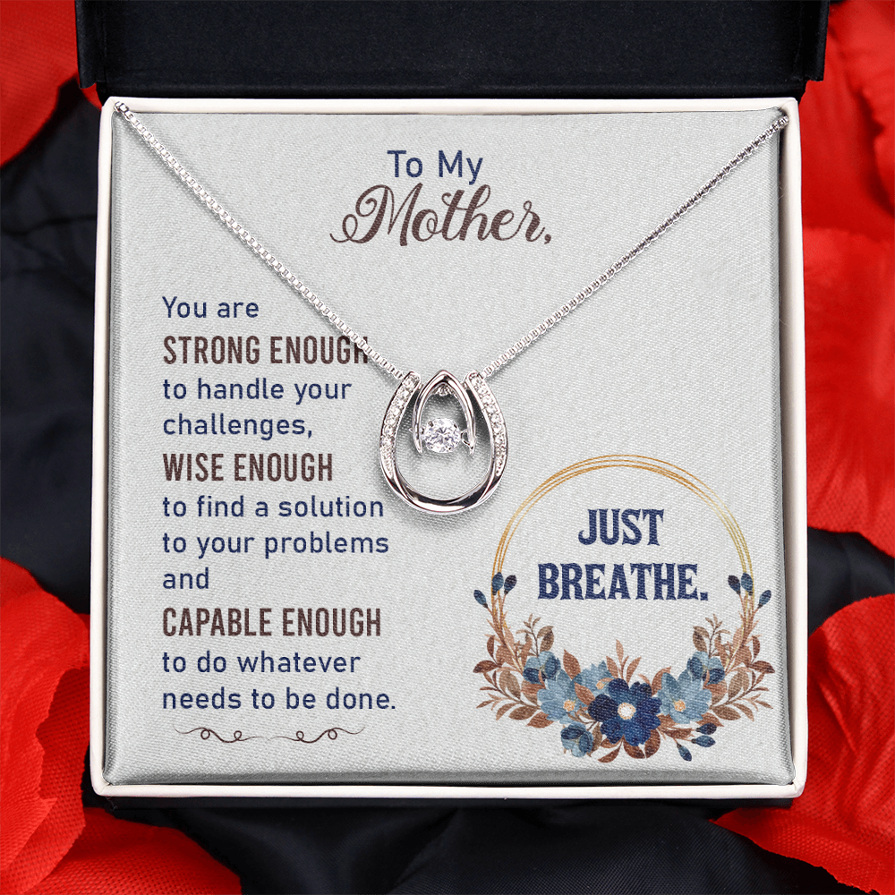 To my Mother Just Breathe Lucky Horseshoe Necklace Message Card 14k w CZ Crystals-Express Your Love Gifts