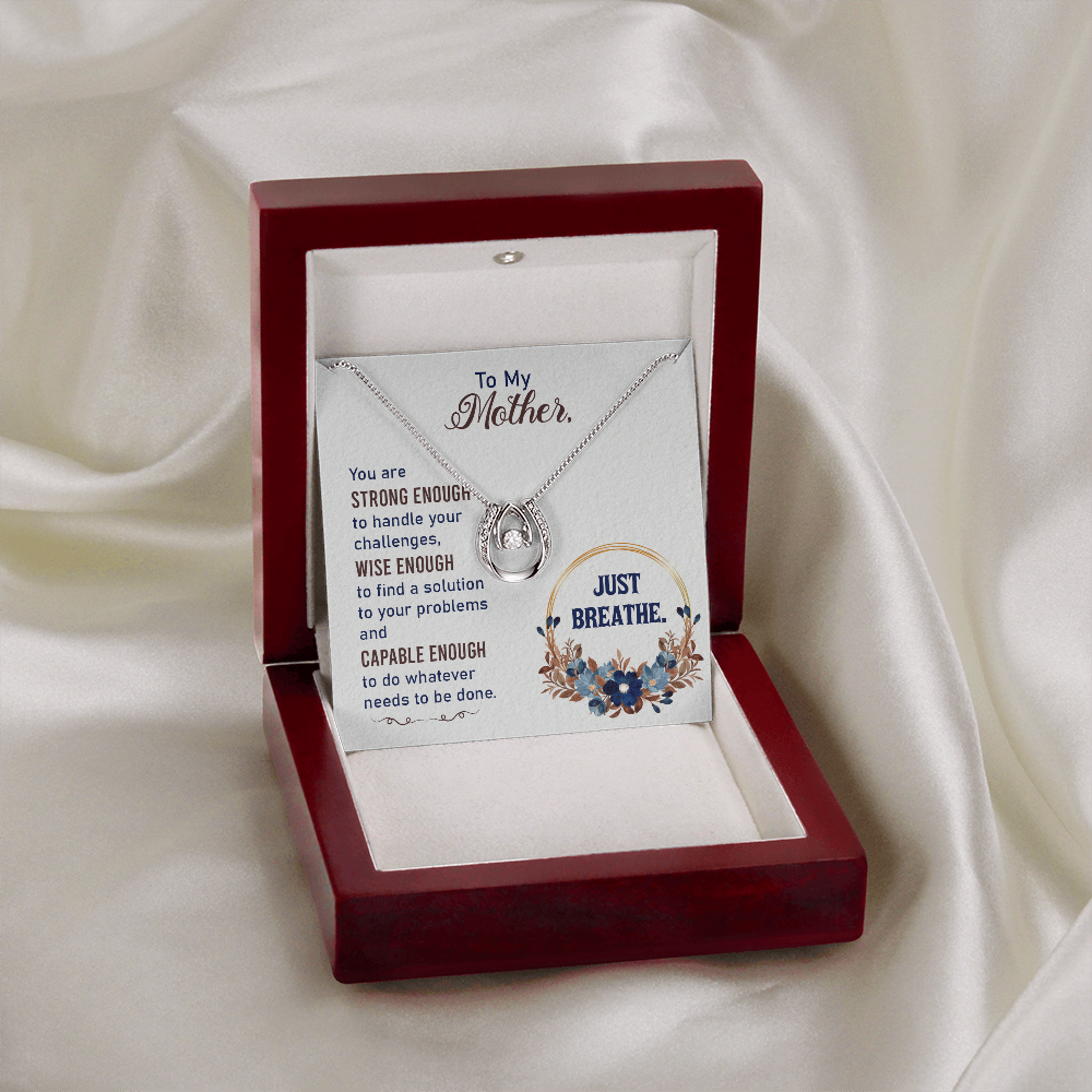 To my Mother Just Breathe Lucky Horseshoe Necklace Message Card 14k w CZ Crystals-Express Your Love Gifts