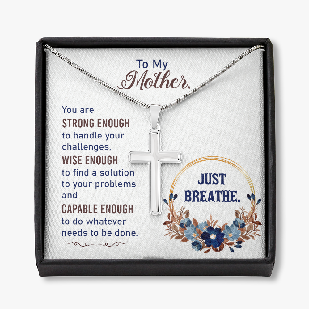 To My Mother You Are Strng Enough Cross Card Necklace w Stainless Steel Pendant-Express Your Love Gifts