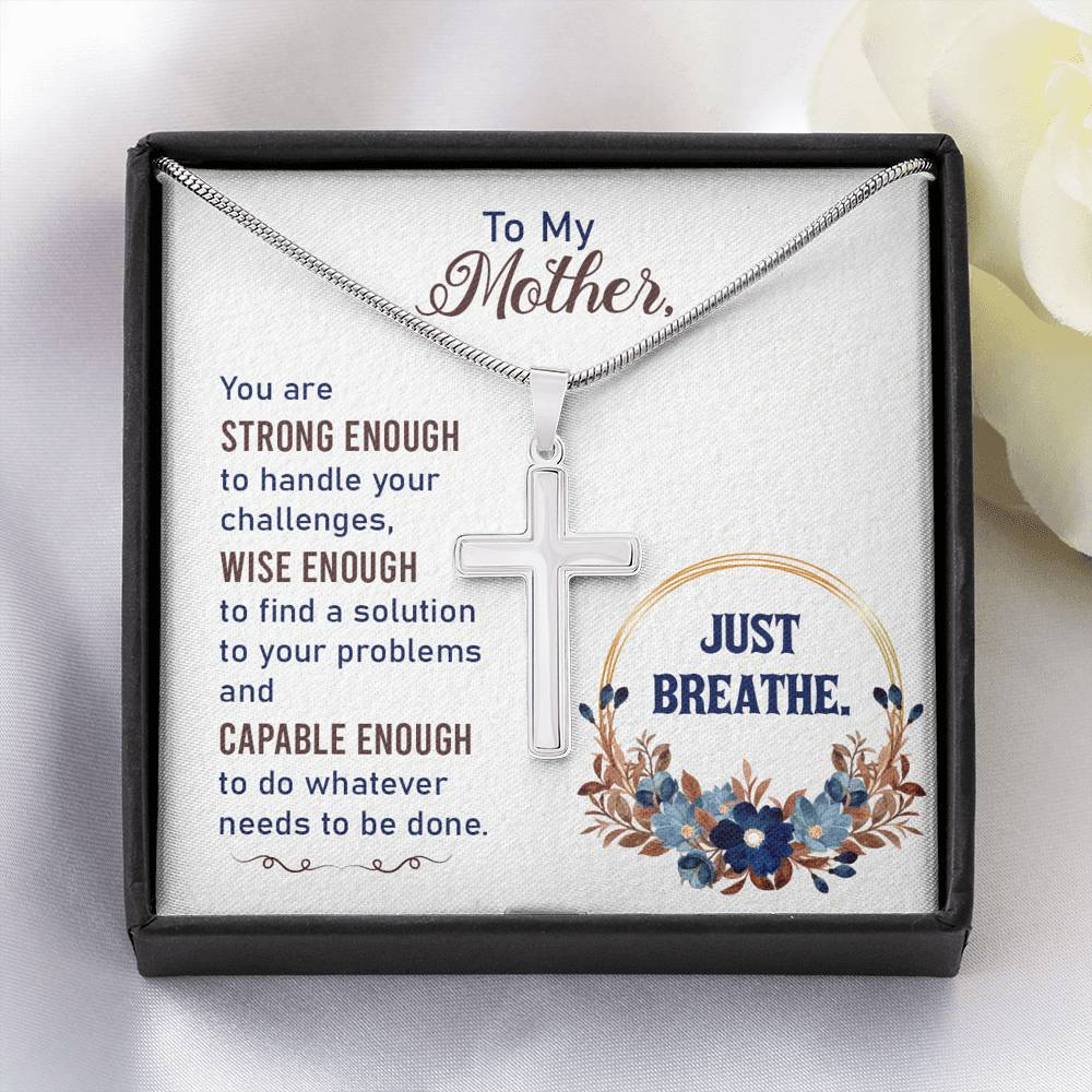 To My Mother You Are Strng Enough Cross Card Necklace w Stainless Steel Pendant-Express Your Love Gifts