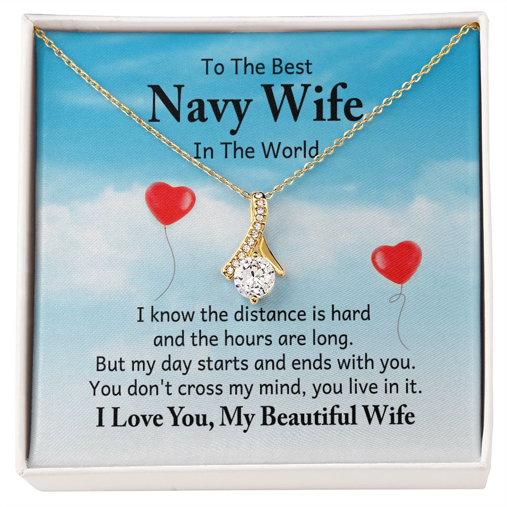 To My Navy Wife I Know the Distance is Hard Alluring Ribbon Necklace Message Card-Express Your Love Gifts