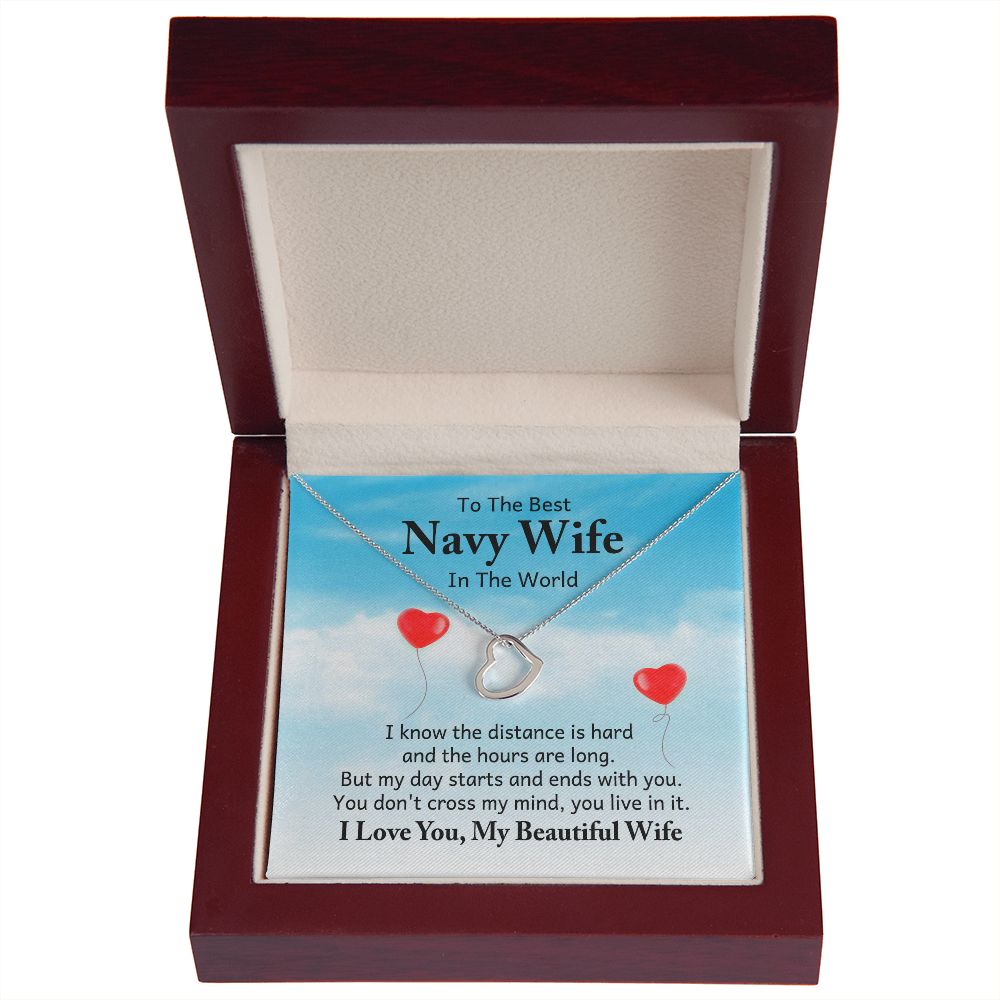 To My Navy Wife I Know the Distance is Hard Delicate Heart Necklace-Express Your Love Gifts