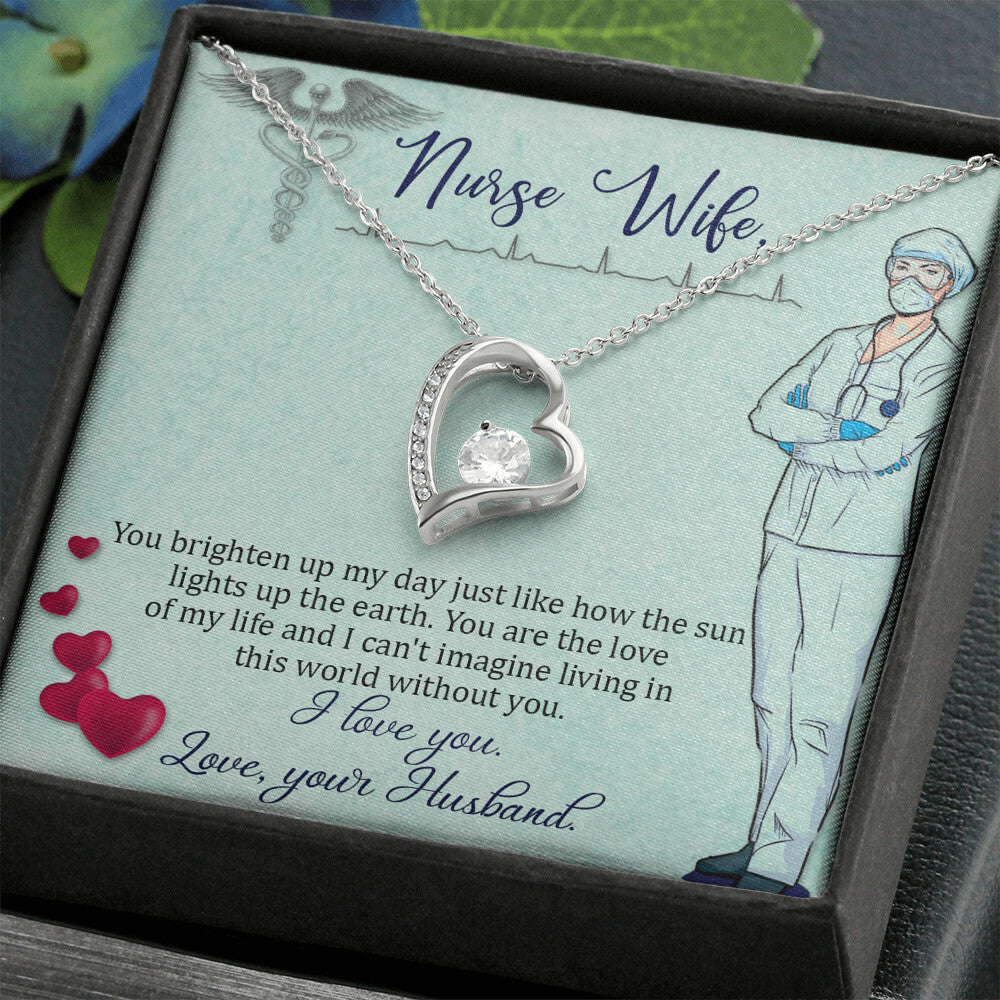 To My Nurse Wife You Brighten Up My Day Forever Necklace w Message Card-Express Your Love Gifts