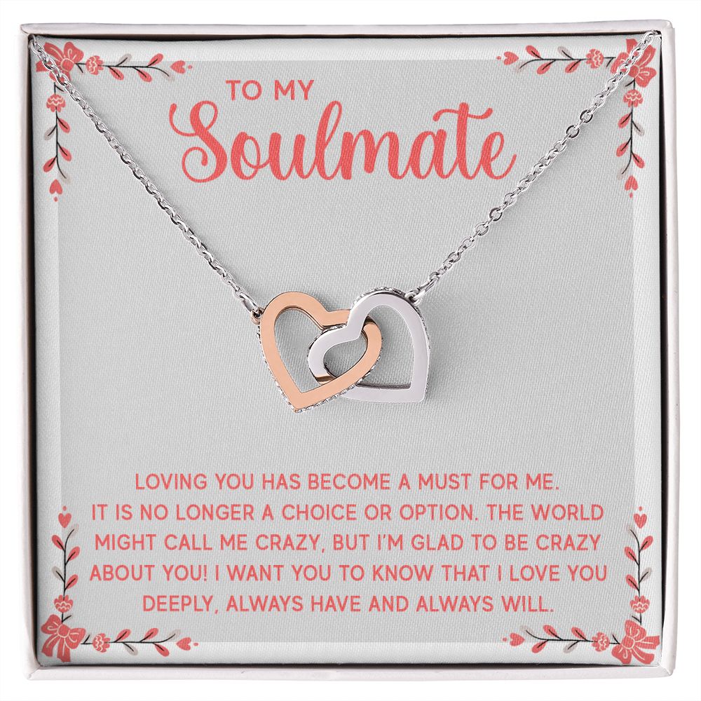 To My Soulmate Loving You Has Become a Must Inseparable Necklace-Express Your Love Gifts