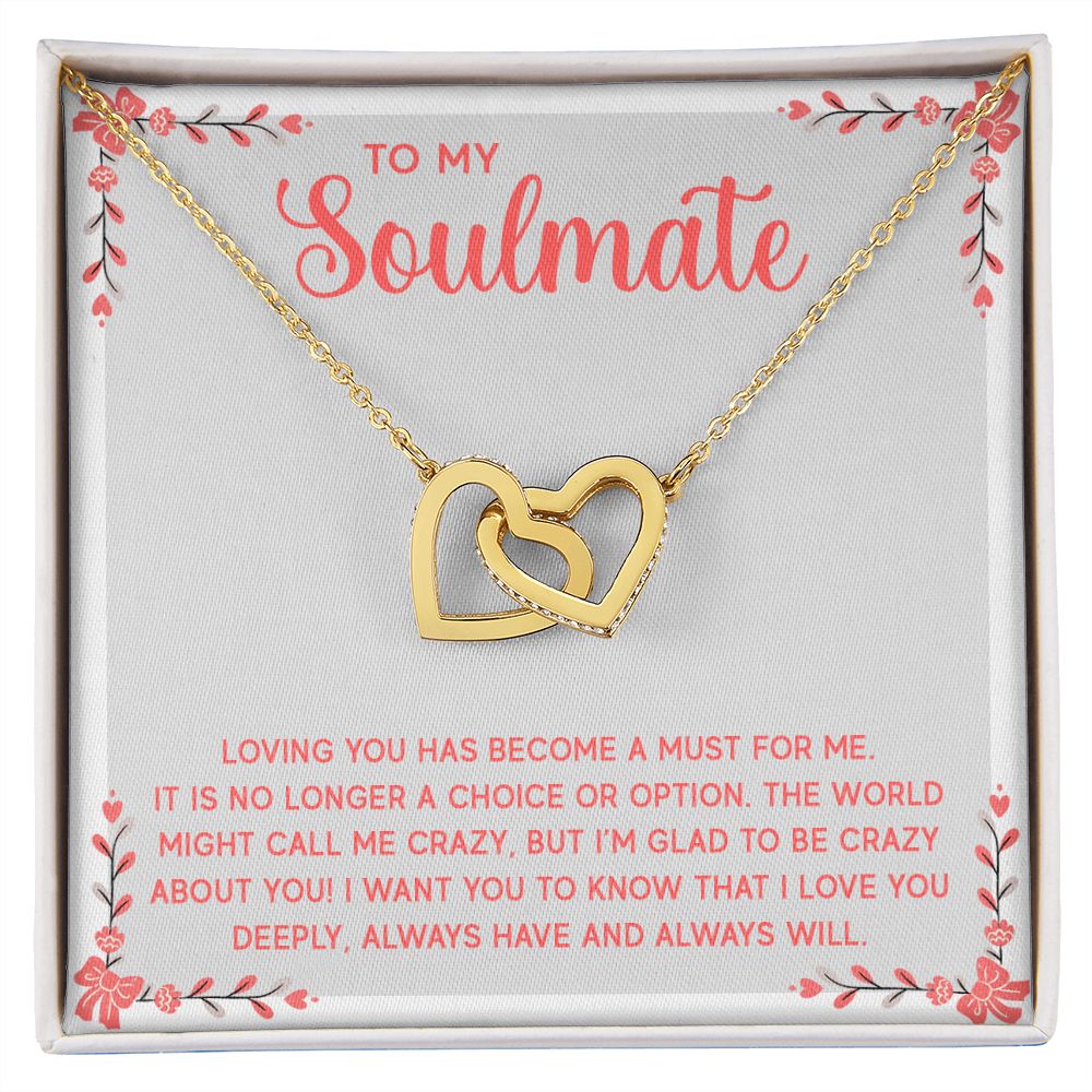 To My Soulmate Loving You Has Become a Must Inseparable Necklace-Express Your Love Gifts