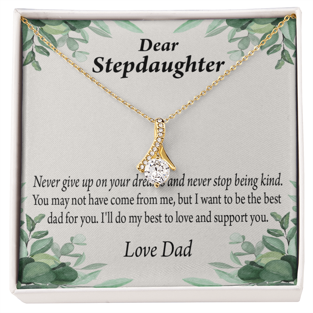 To My Stepdaughter Keep Your Dreams Alive From Dad Alluring Ribbon Necklace Message Card-Express Your Love Gifts