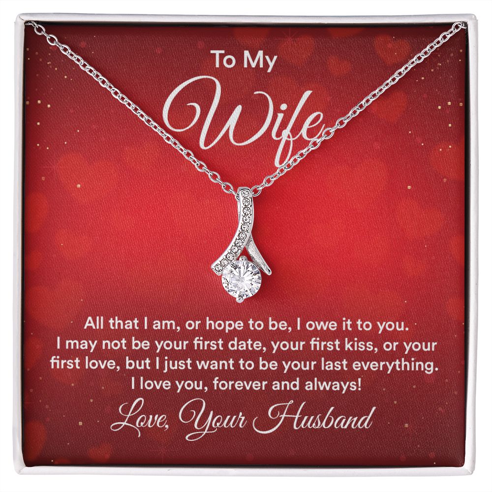 To My Wife All That I Am Alluring Ribbon Necklace Message Card-Express Your Love Gifts