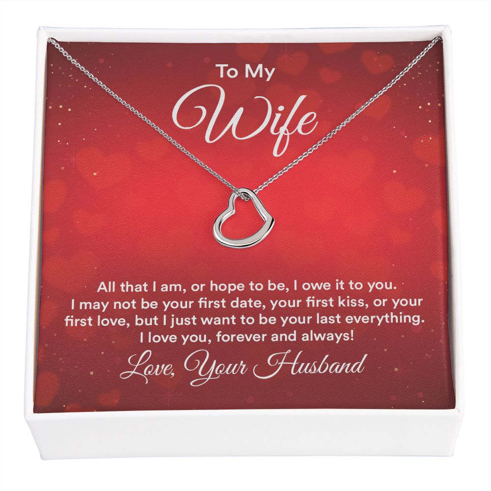 To My Wife All That I Am Delicate Heart Necklace-Express Your Love Gifts