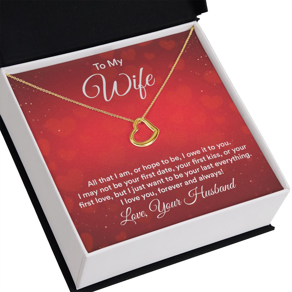 To My Wife All That I Am Delicate Heart Necklace-Express Your Love Gifts