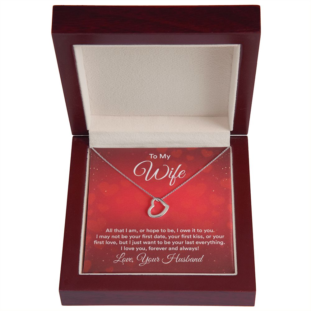 To My Wife All That I Am Delicate Heart Necklace-Express Your Love Gifts