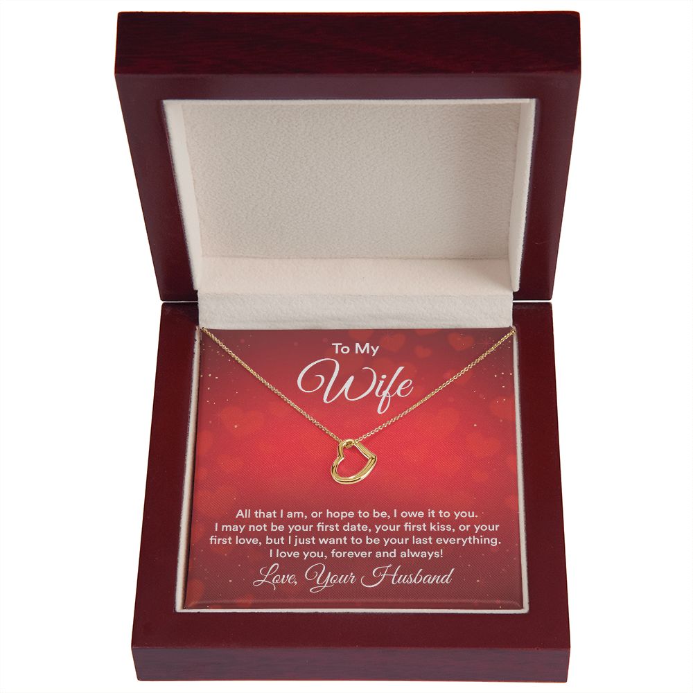 To My Wife All That I Am Delicate Heart Necklace-Express Your Love Gifts