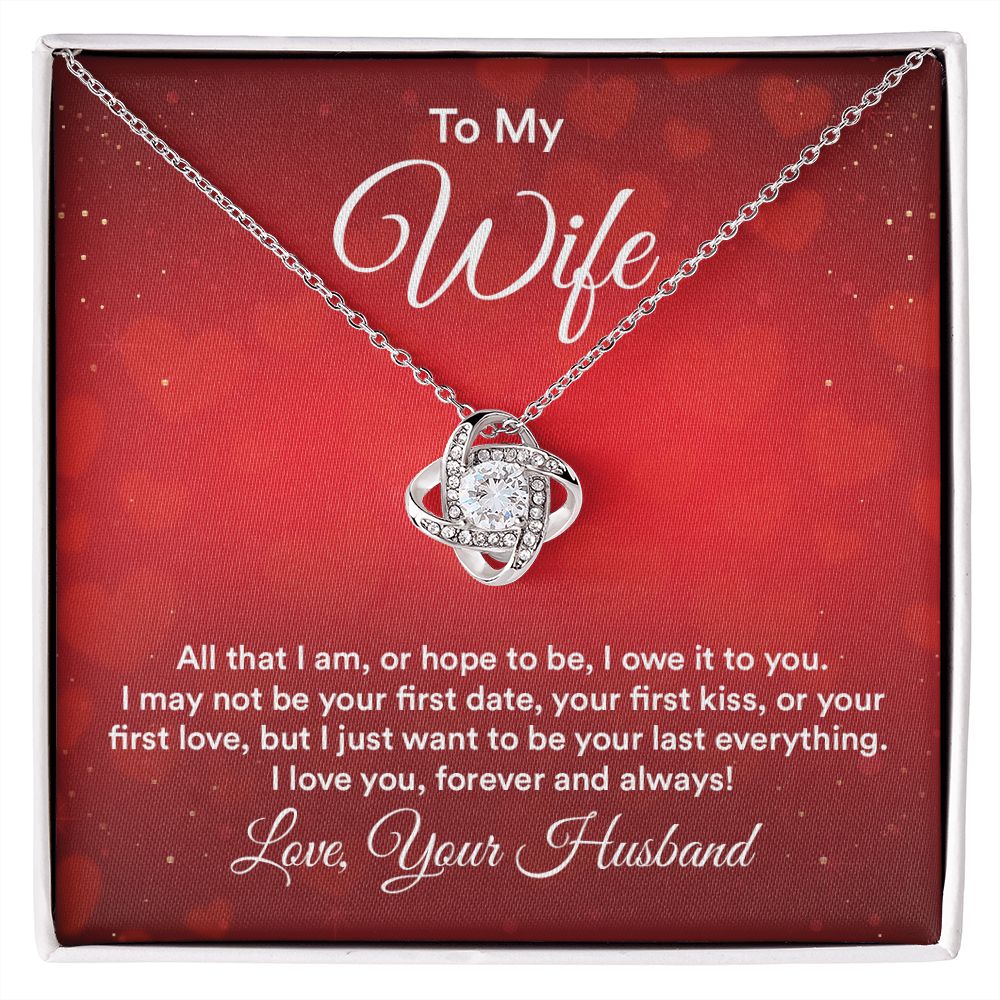 To My Wife All That I Am Infinity Knot Necklace Message Card-Express Your Love Gifts