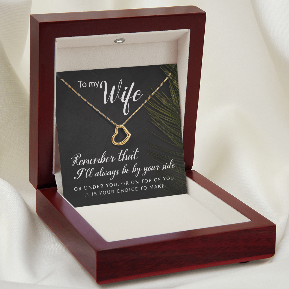 To My Wife Always be By Your Side Delicate Heart Necklace-Express Your Love Gifts