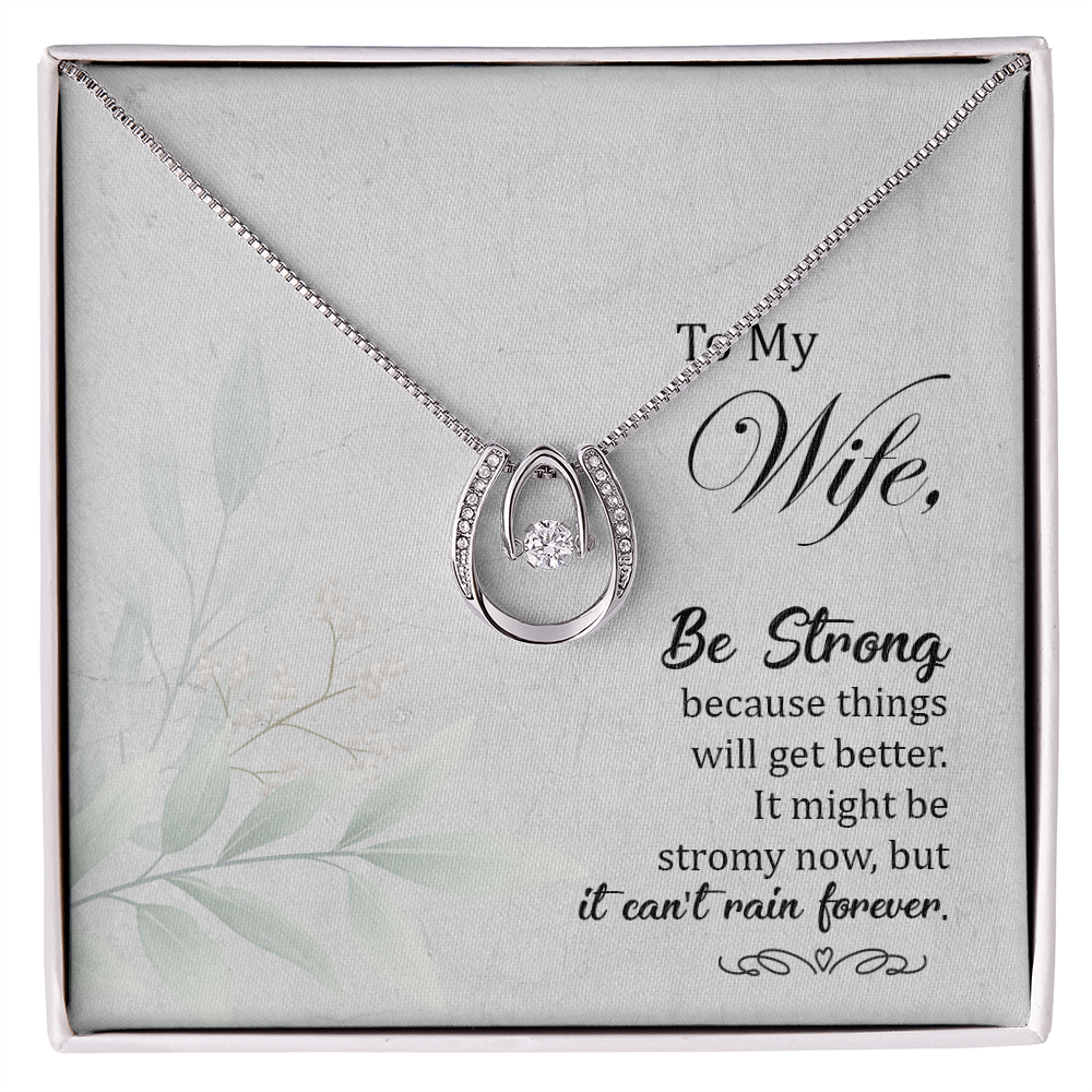 To My Wife Be strong Lucky Horseshoe Necklace Message Card 14k w CZ Crystals-Express Your Love Gifts