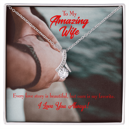 To My Wife Beautiful Love Story Alluring Ribbon Necklace Message Card-Express Your Love Gifts