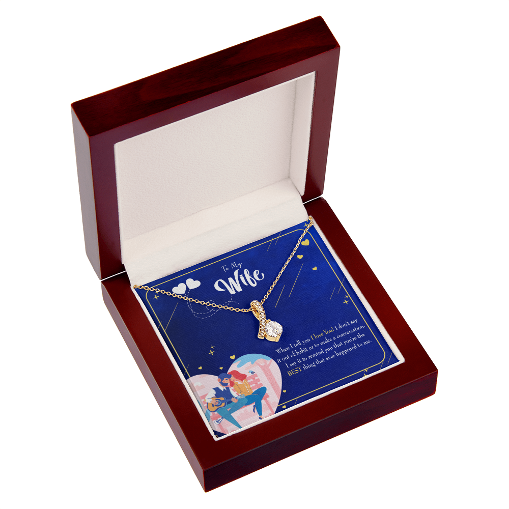 To My Wife Best Thing Happened Alluring Ribbon Necklace Message Card-Express Your Love Gifts