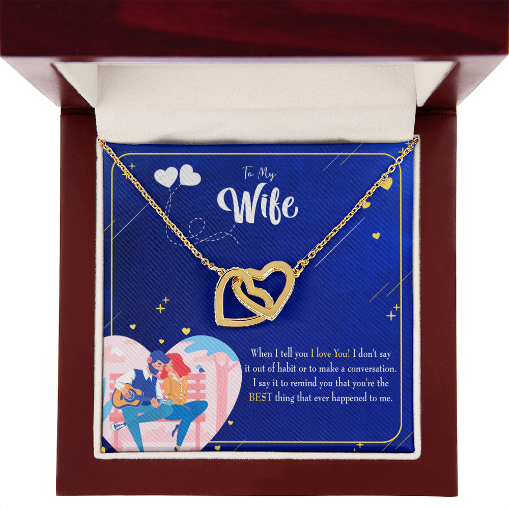 To My Wife Best Thing Happened Inseparable Necklace-Express Your Love Gifts