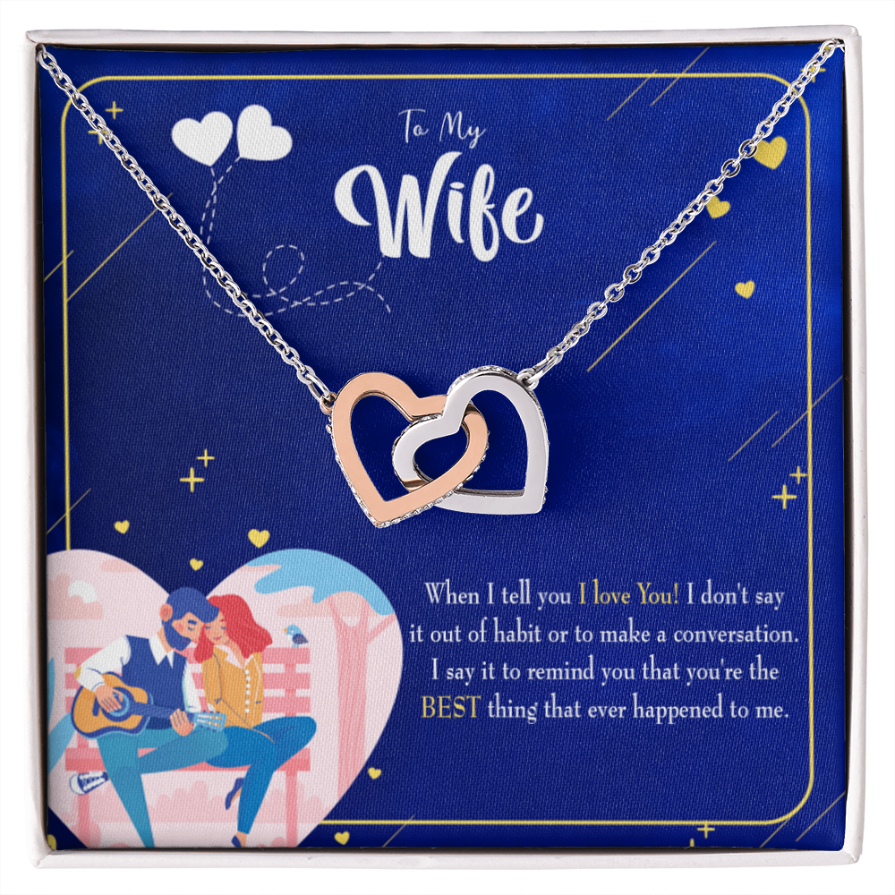 To My Wife Best Thing Happened Inseparable Necklace-Express Your Love Gifts