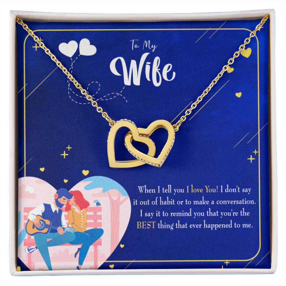 To My Wife Best Thing Happened Inseparable Necklace-Express Your Love Gifts