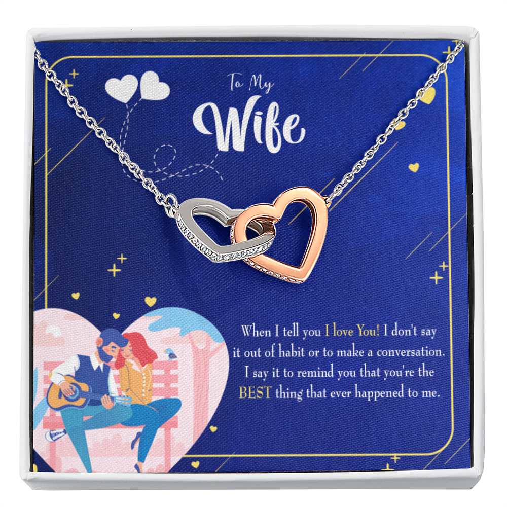 To My Wife Best Thing Happened Inseparable Necklace-Express Your Love Gifts