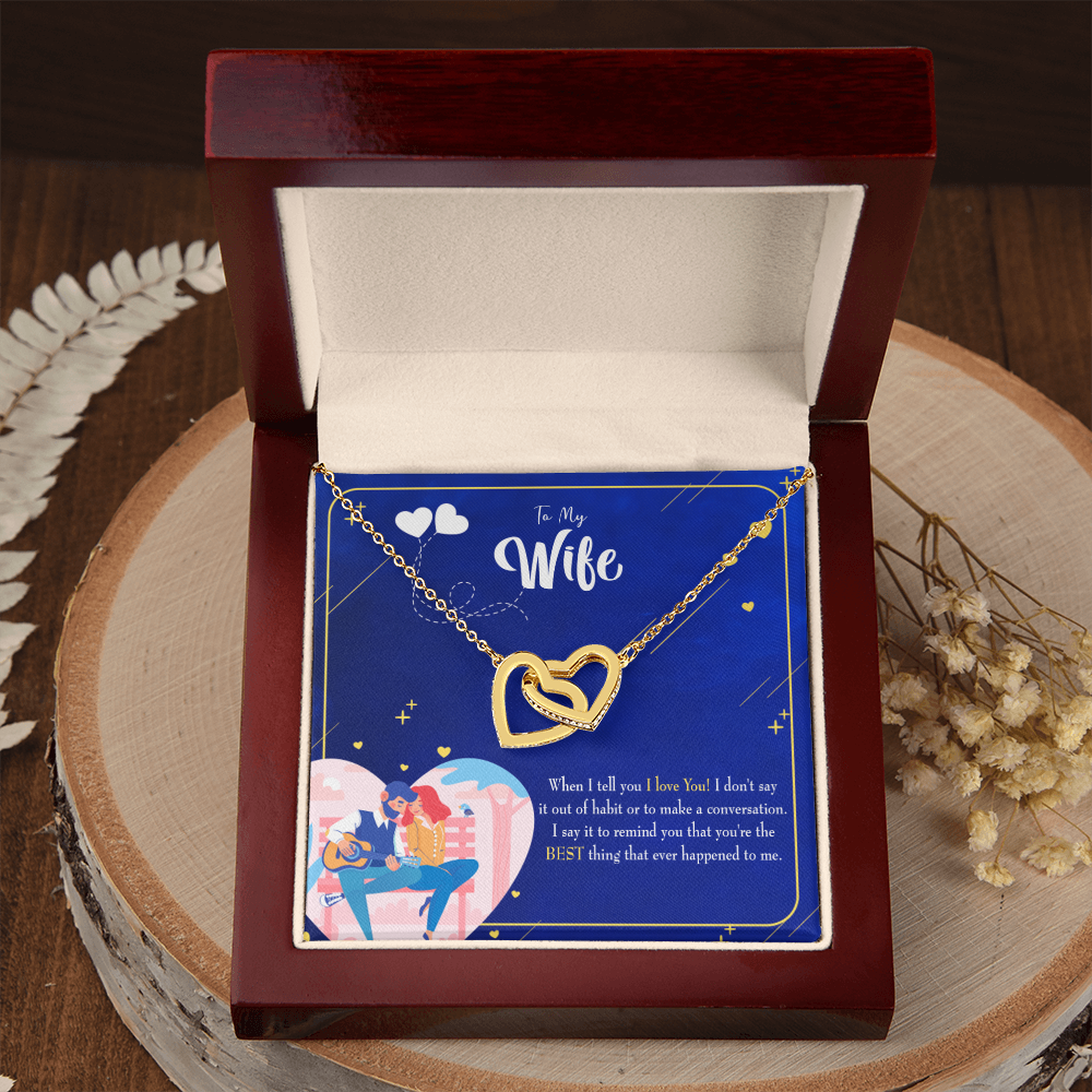 To My Wife Best Thing Happened Inseparable Necklace-Express Your Love Gifts