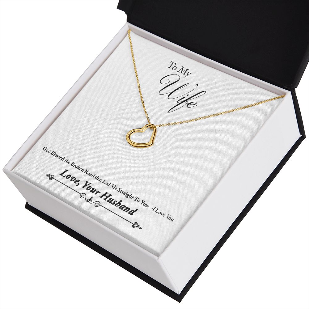 To My Wife Bleesed the Broken Road Delicate Heart Necklace-Express Your Love Gifts