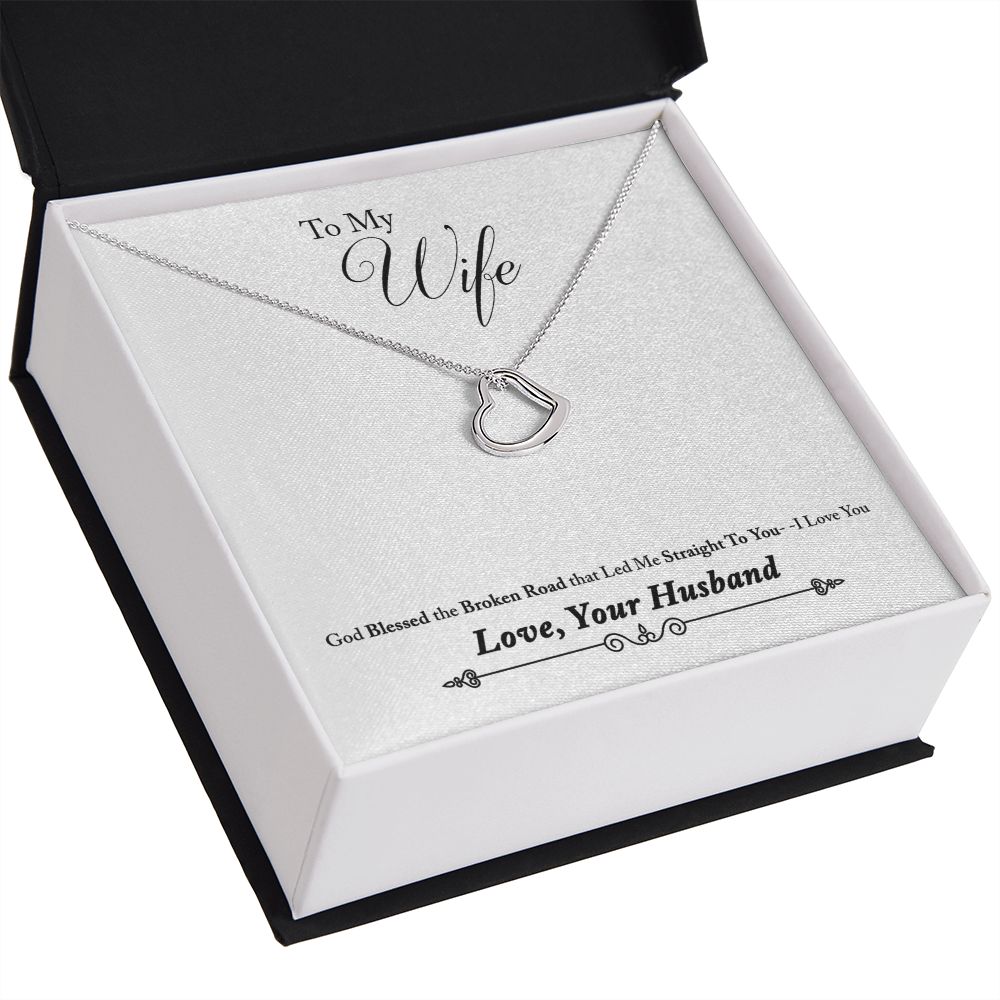 To My Wife Bleesed the Broken Road Delicate Heart Necklace-Express Your Love Gifts