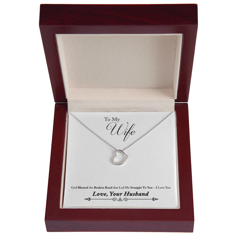 To My Wife Bleesed the Broken Road Delicate Heart Necklace-Express Your Love Gifts