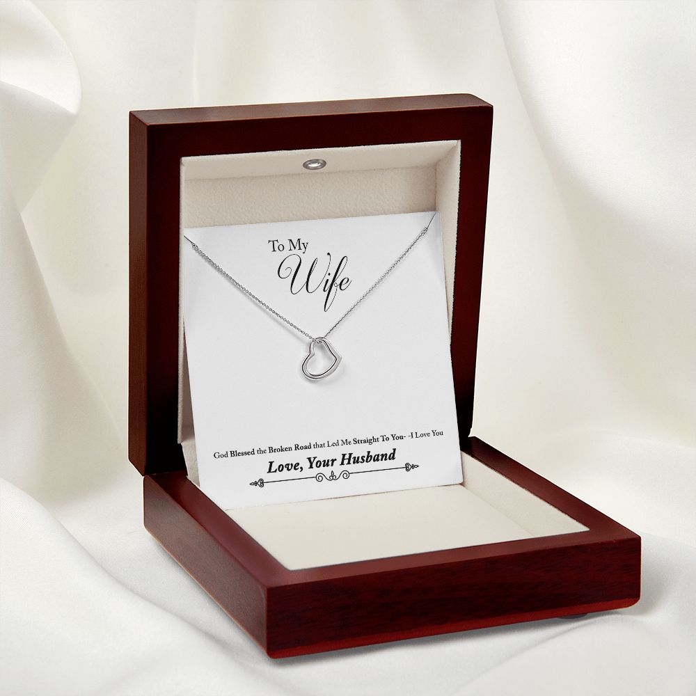 To My Wife Bleesed the Broken Road Delicate Heart Necklace-Express Your Love Gifts