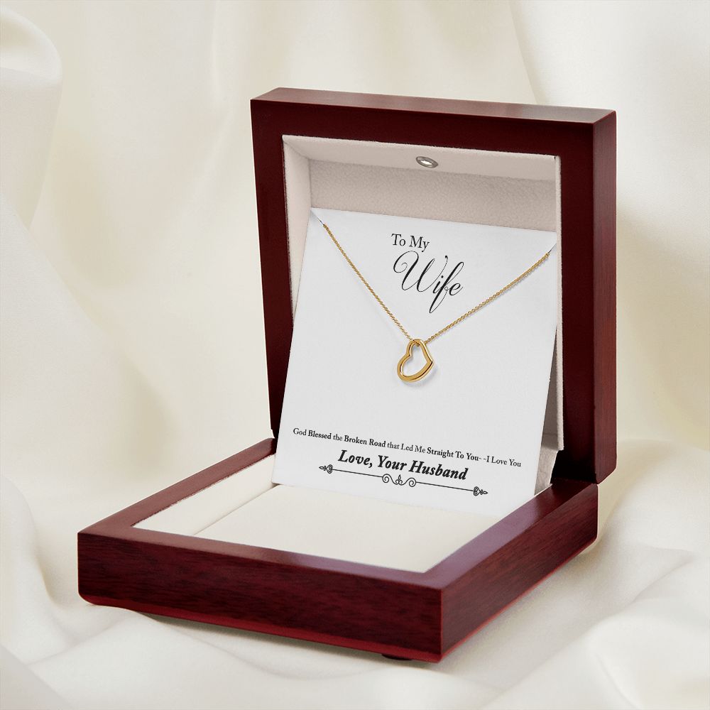 To My Wife Bleesed the Broken Road Delicate Heart Necklace-Express Your Love Gifts