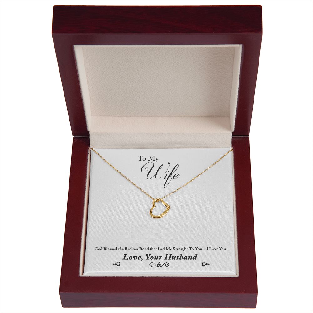 To My Wife Bleesed the Broken Road Delicate Heart Necklace-Express Your Love Gifts