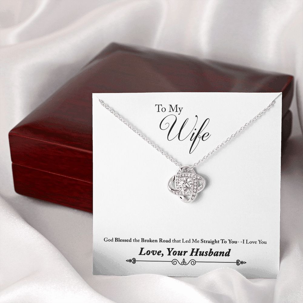 To My Wife Bleesed the Broken Road Infinity Knot Necklace Message Card-Express Your Love Gifts