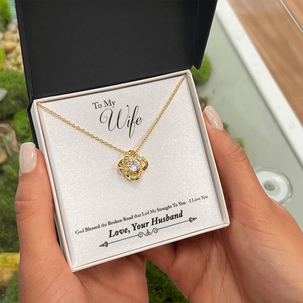 To My Wife Bleesed the Broken Road Infinity Knot Necklace Message Card-Express Your Love Gifts