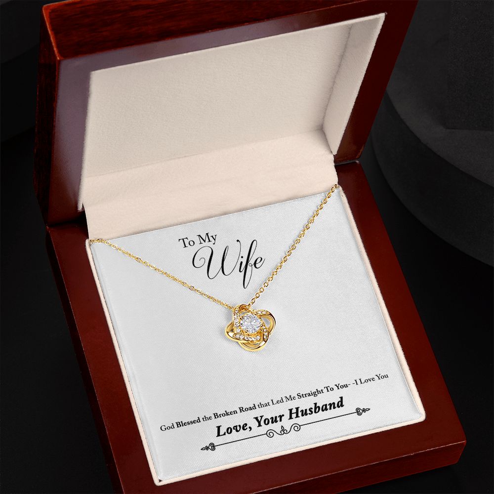 To My Wife Bleesed the Broken Road Infinity Knot Necklace Message Card-Express Your Love Gifts