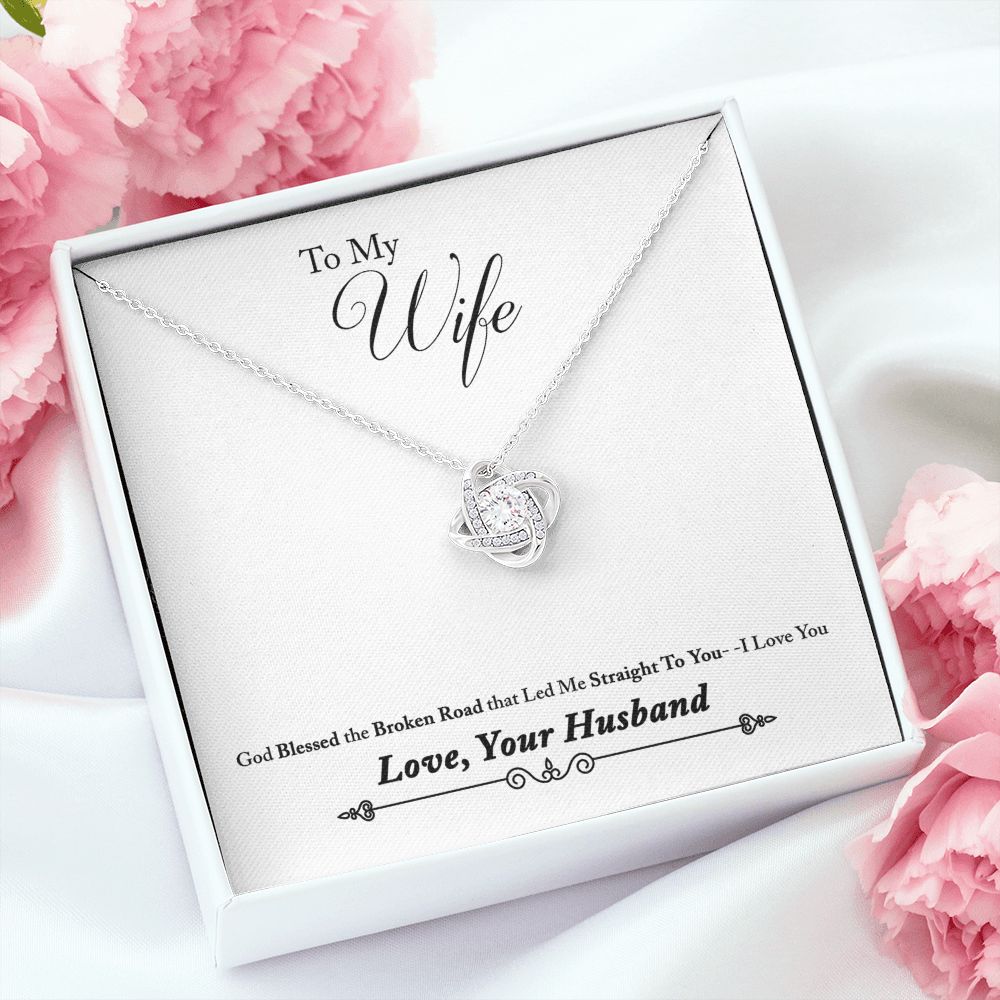 To My Wife Bleesed the Broken Road Infinity Knot Necklace Message Card-Express Your Love Gifts