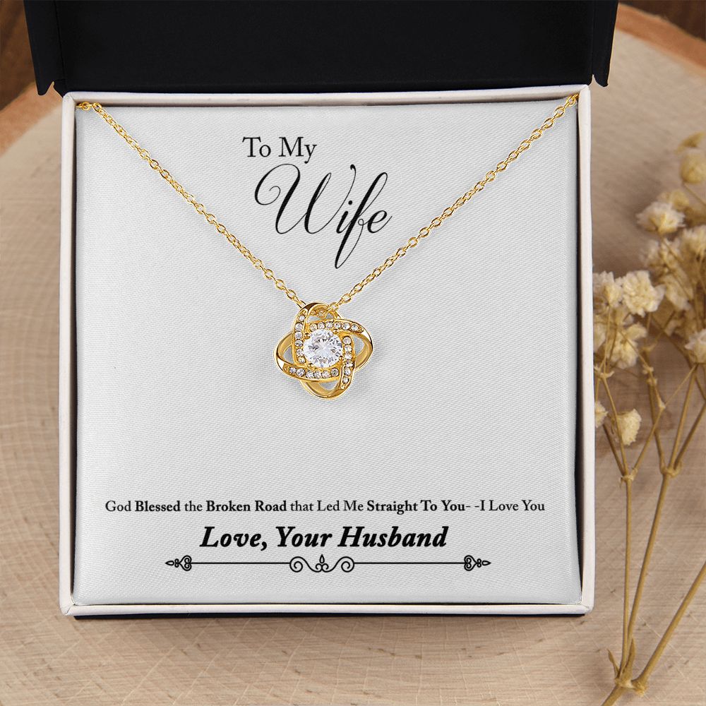 To My Wife Bleesed the Broken Road Infinity Knot Necklace Message Card-Express Your Love Gifts