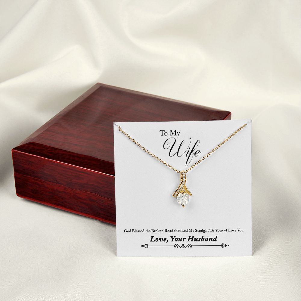 To My Wife Blessed the Broken Road Alluring Ribbon Necklace Message Card-Express Your Love Gifts