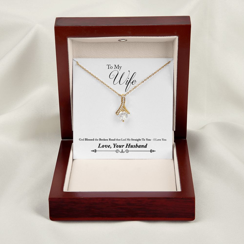 To My Wife Blessed the Broken Road Alluring Ribbon Necklace Message Card-Express Your Love Gifts