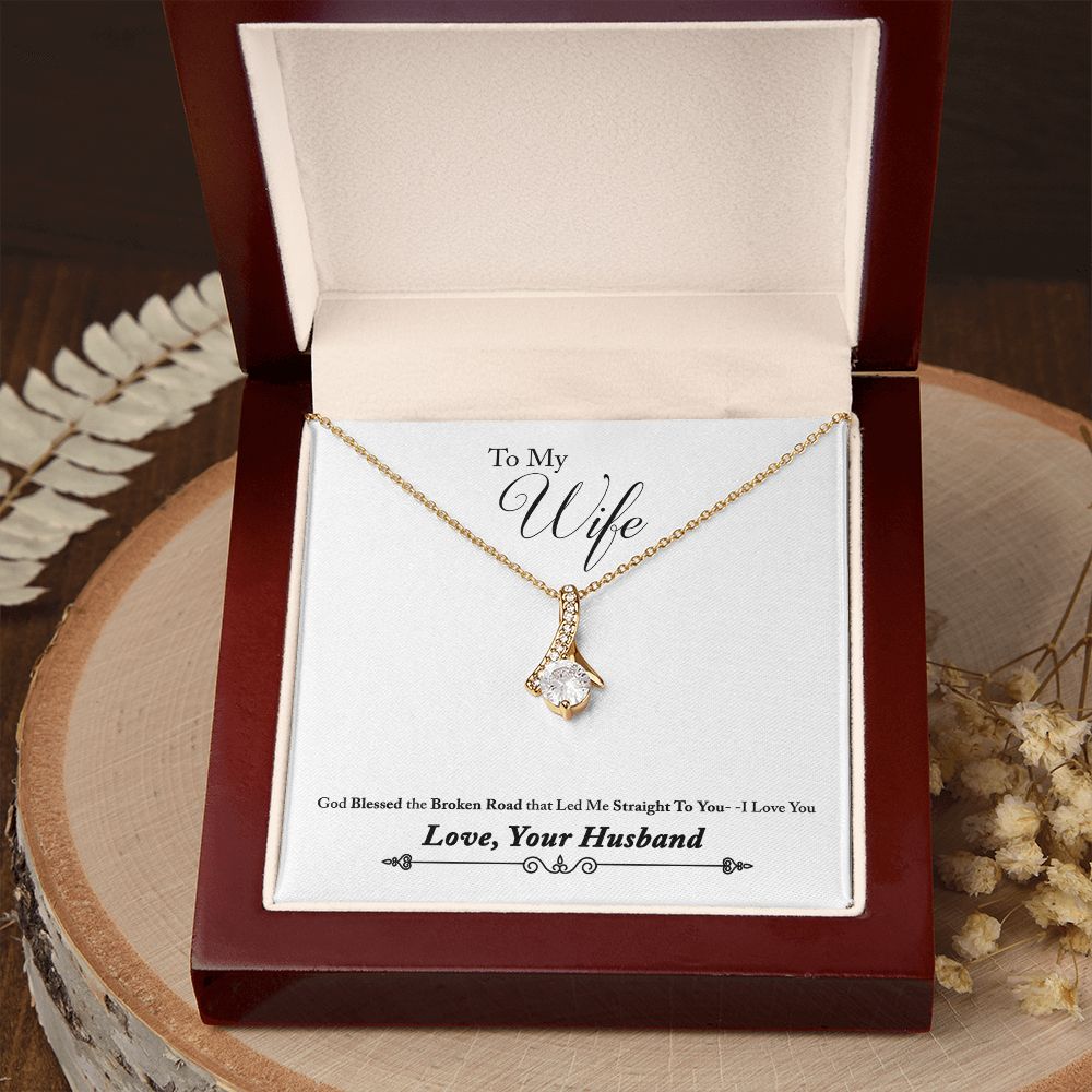 To My Wife Blessed the Broken Road Alluring Ribbon Necklace Message Card-Express Your Love Gifts