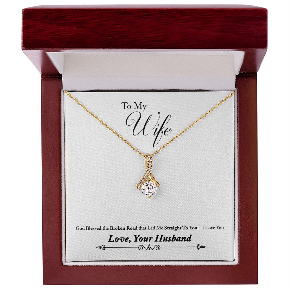 To My Wife Blessed the Broken Road Alluring Ribbon Necklace Message Card-Express Your Love Gifts