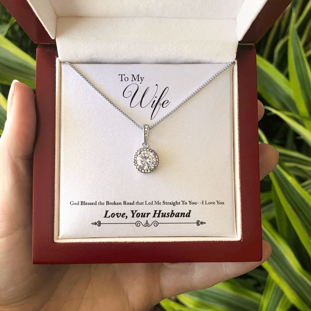 To My Wife Blessed the Broken Road Eternal Hope Necklace Message Card-Express Your Love Gifts