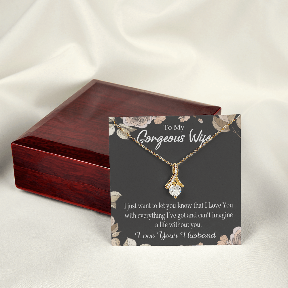 To My Wife Can’t Imagine a Life Without You Alluring Ribbon Necklace Message Card-Express Your Love Gifts