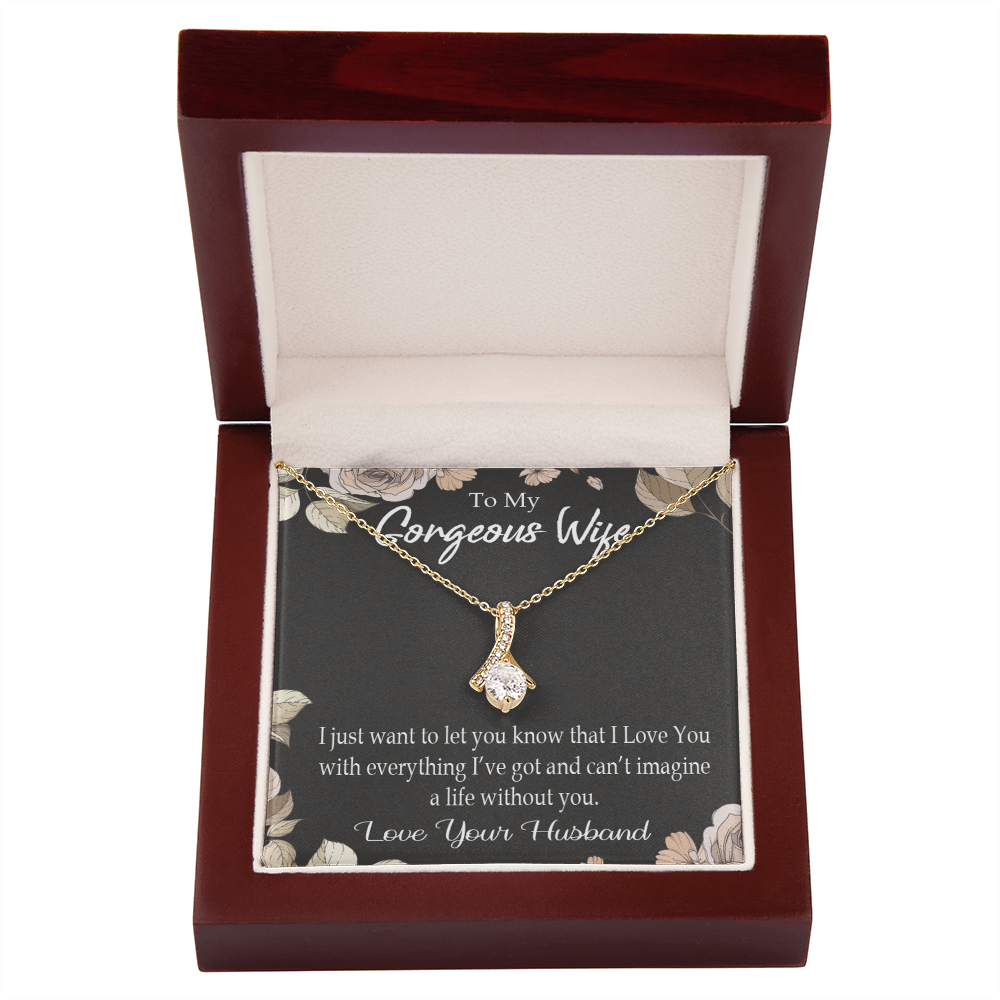 To My Wife Can’t Imagine a Life Without You Alluring Ribbon Necklace Message Card-Express Your Love Gifts